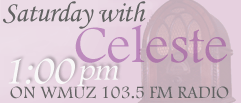 Innervision Christian Counseling:: Sundays with Celeste WMUZ 103.5 FM Radio